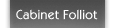 cabinet folliot